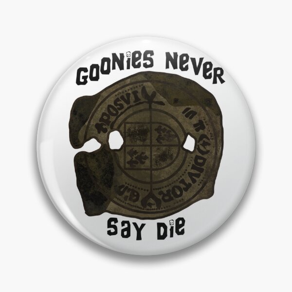 Item preview, Goonies Never Say Die with Doubloon designed and sold by gracecotton99.