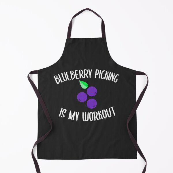Item preview, Blueberry Picking Is My Workout Fruit Picking Gift designed and sold by EricJP.
