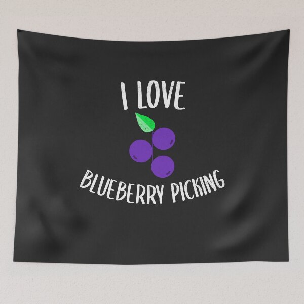 Item preview, I Love Blueberry Picking Fruit Picking Gift designed and sold by EricJP.