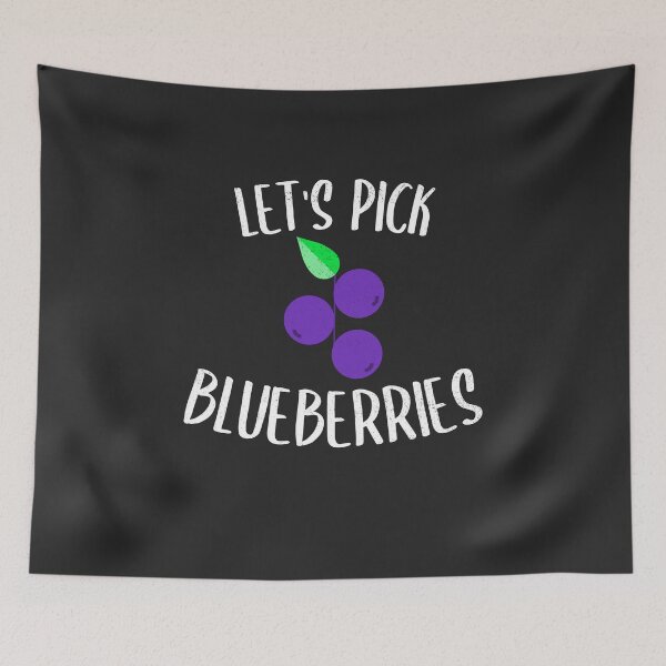Item preview, Let's Pick Blueberries Fruit Picking Gift designed and sold by EricJP.