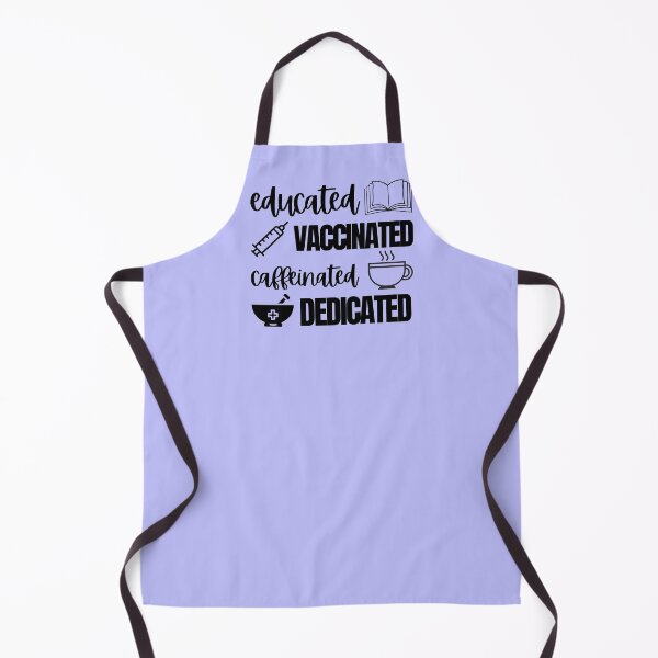 Item preview, educated vaccinated caffeinated dedicated pharmacist designed and sold by Hey-Nice-Shirt.