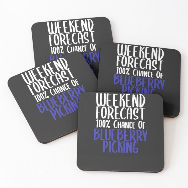Item preview, Weekend Forecast 100% Chance Of Blueberry Picking Fruit Picking Gift designed and sold by EricJP.