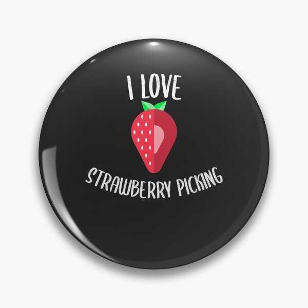 Item preview, I Love Strawberry Picking Fruit Picking Gift designed and sold by EricJP.