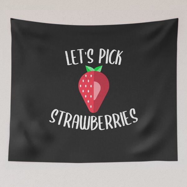 Item preview, Let's Pick Strawberries Fruit Picking Gift designed and sold by EricJP.