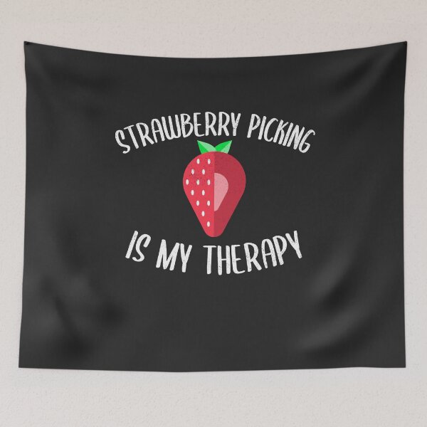 Item preview, Strawberry Picking Is My Therapy Fruit Picking Gift designed and sold by EricJP.