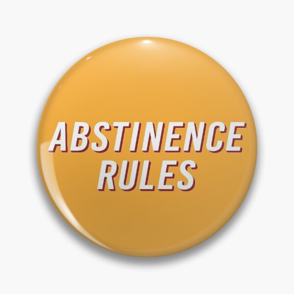 Item preview, Abstinence Rules designed and sold by mantrasupply.