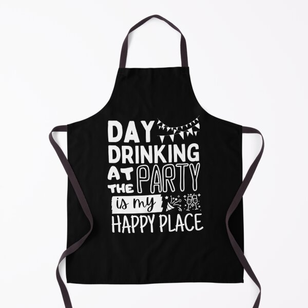 Item preview, Day Drinking at the Party Is My Happy Place designed and sold by SJRoil.