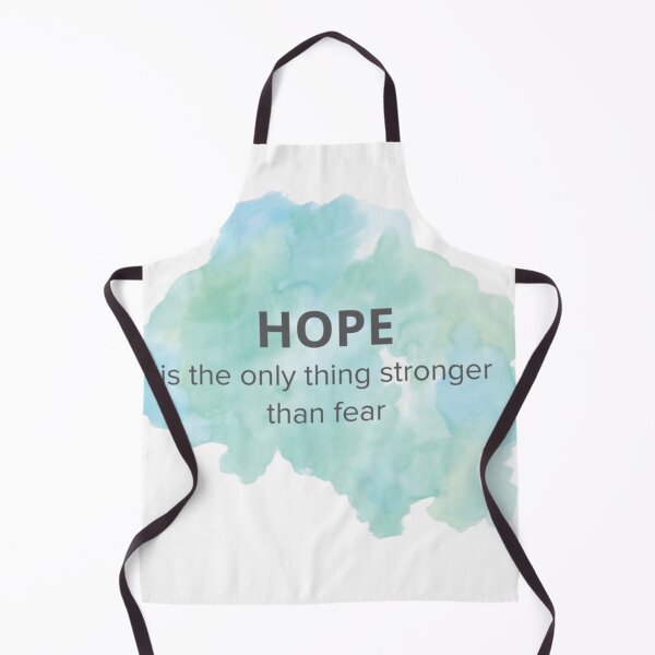 Item preview, Hope is the only thing stronger than fear designed and sold by idstori.
