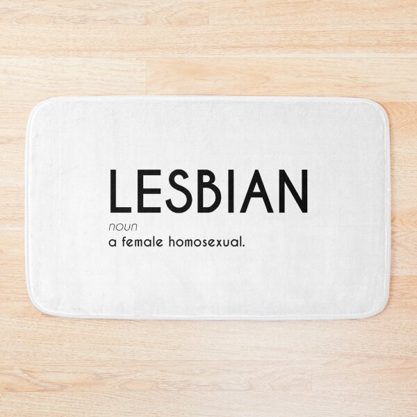 Item preview, Lesbian Definition - Female Homosexual Dictionary Definition designed and sold by WomaNation.