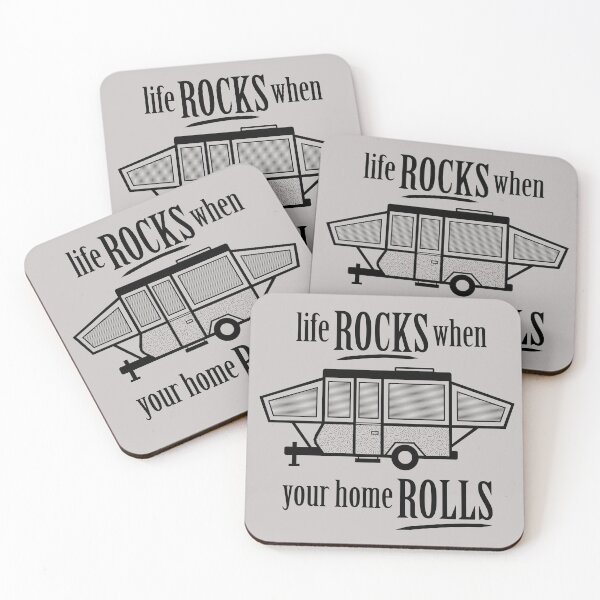 Item preview, Life Rocks when your home Rolls designed and sold by ThisTravelLife.
