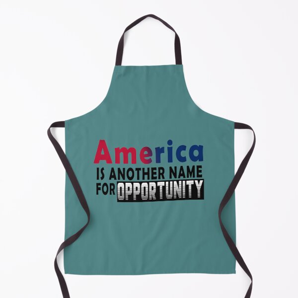 Item preview, Fuuny American Independence Day AMERICA IS ANOTHER NAME FOR OPPORTUNITY ,gift for family,holiday,friends designed and sold by Mac Store.