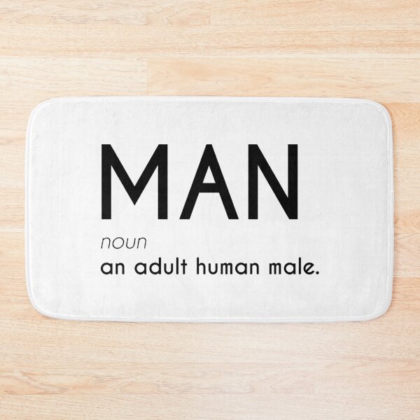 Item preview, Man - Adult Human Male Dictionary Definition designed and sold by WomaNation.