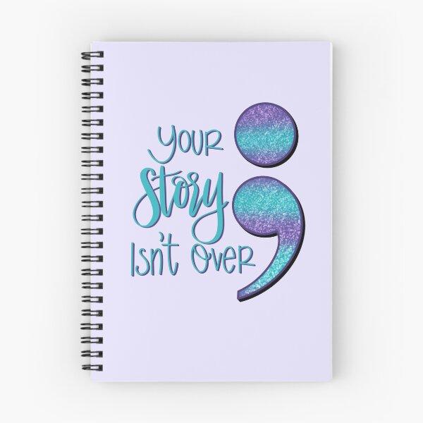 Item preview, Your story isn’t over, suicide awareness  designed and sold by TIPbyAshley.
