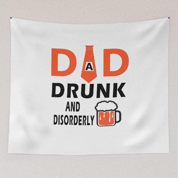 Item preview, Fuuny father’s day DAD DRUNK AND DISORDERLY ,gift idea for dad,daddy,papa,grandpa,husbantt designed and sold by Mac Store.