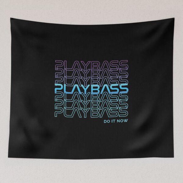 Item preview, Play Bass Do It Now Repeated Text designed and sold by nightsworthy.