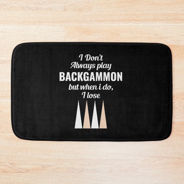 Item preview, Backgammon Player Board Game Funny Sayings Gift designed and sold by CuteDesigns1.