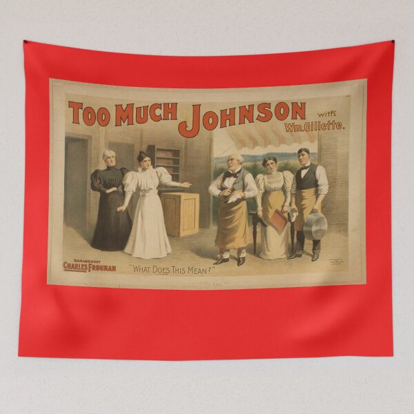 Item preview, You can never have too much Johnson designed and sold by Wyman Brent.