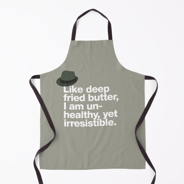 Item preview, If in doubt quote Raymond Reddington: "Like deep fried butter I am unhealthy, yet irresistible" quote with a fedora hat designed and sold by TrueType.