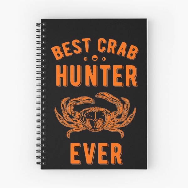 Item preview, Best Crabs Hunter Ever  designed and sold by roocky.