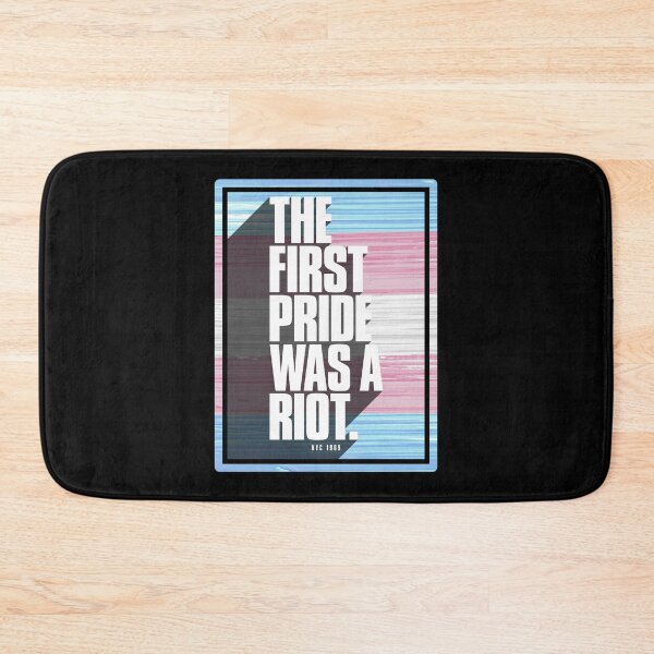 Item preview, The First Pride Was A Riot - Trans Pride Flag designed and sold by Patrick Hiller.