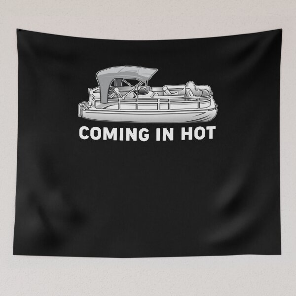 Item preview, Coming in Hot Funny Pontoon Gift designed and sold by Kamnna.