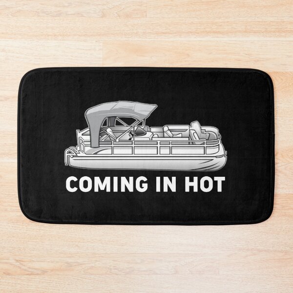 Item preview, Coming in Hot Funny Pontoon Gift designed and sold by Kamnna.