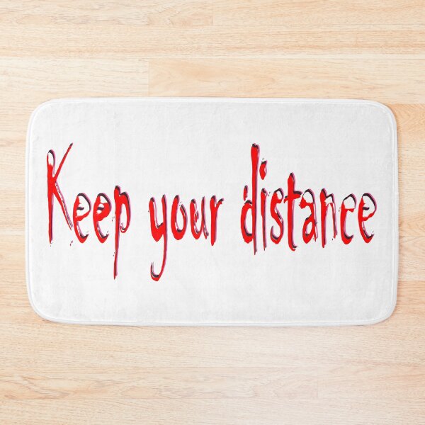 Item preview, The inscription KEEP YOUR DISTANCE on a transparent background designed and sold by Murza.