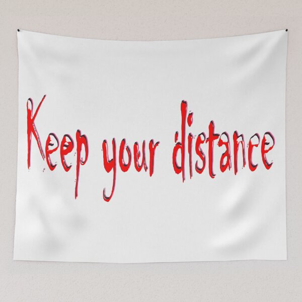 Item preview, The inscription KEEP YOUR DISTANCE on a transparent background designed and sold by Murza.