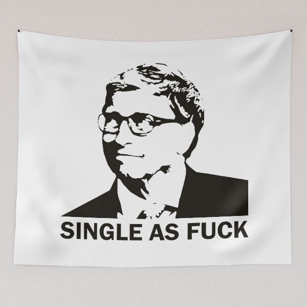 Item preview, Bill Gates - Single as Fuck designed and sold by ValentinaHramov.