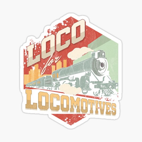 loco for locomotives Sticker