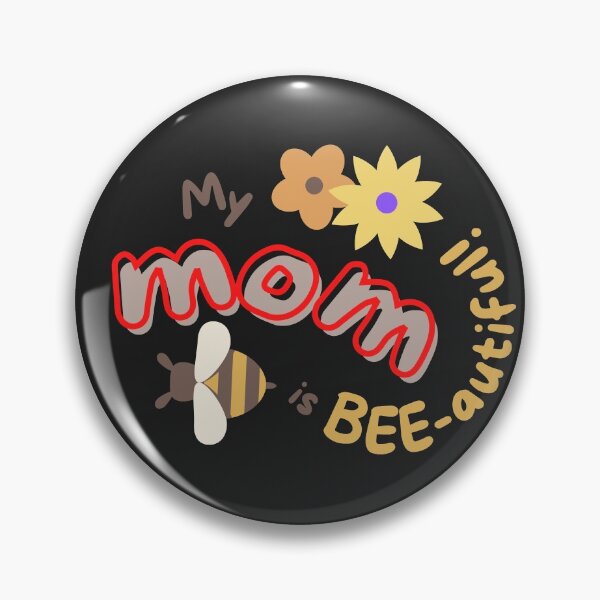 Artikelvorschau, Meine Mutter ist BEE-autiful! Muttertag entworfen und verkauft von HamiltonmagicTs.