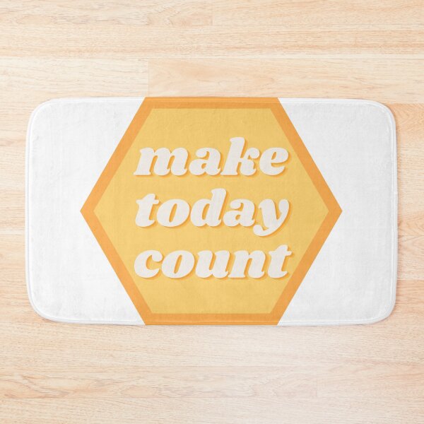 Item preview, Make today count designed and sold by wilder-mind.