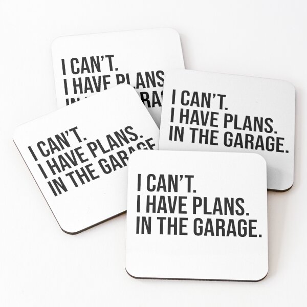 Item preview, icant I have plans in the garage designed and sold by House Sparrow.