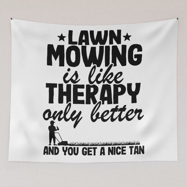 Item preview, Lawn Mowing Is Like Therapy Gardening Quote Gift Mowing Dad designed and sold by Stronzi.