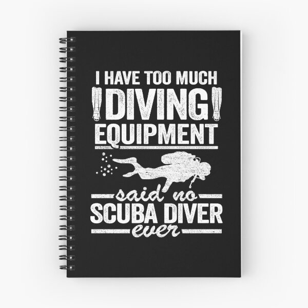 Item preview, Funny Scuba Diving Quote Diver Equipment Divers designed and sold by Stronzi.