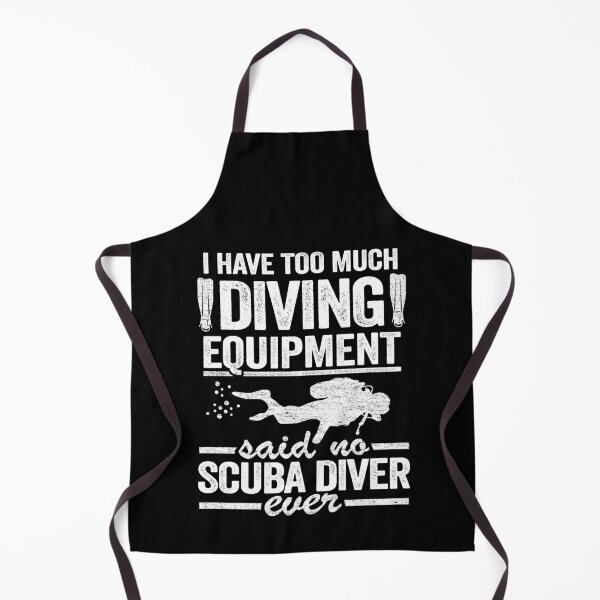Item preview, Funny Scuba Diving Quote Diver Equipment Divers designed and sold by Stronzi.