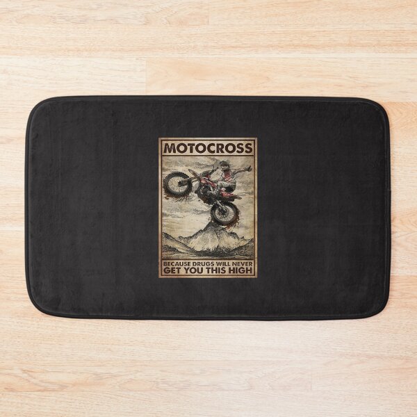 Item preview, Motocross Because Drugs Will Never Get You This High Poster designed and sold by Chmielewska.