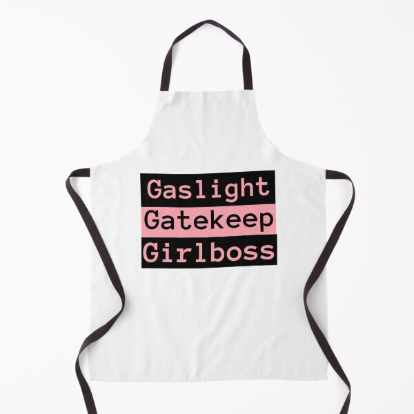 Item preview, Gaslight, Gatekeep, Girlboss designed and sold by StacieNichols.