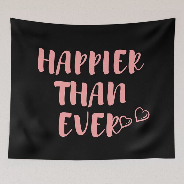 Item preview, Happier Than Ever designed and sold by SunfullyYours.