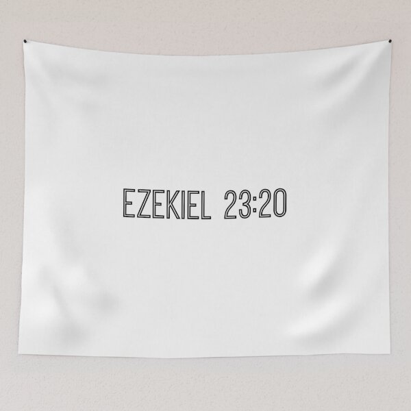 Item preview, Ezekiel 23:20 designed and sold by BobPagani.