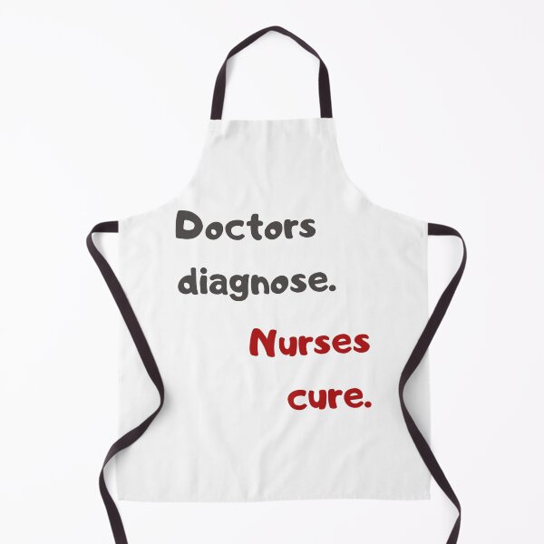 Item preview, Doctors diagnosis. Nurses cure. designed and sold by MaltesShop.