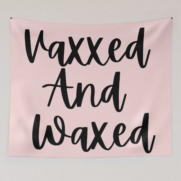 Item preview, vaxxed and waxed designed and sold by Zaibo.