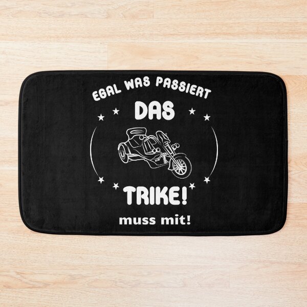 Item preview, No matter what happens to the trike mus. designed and sold by Bodino.