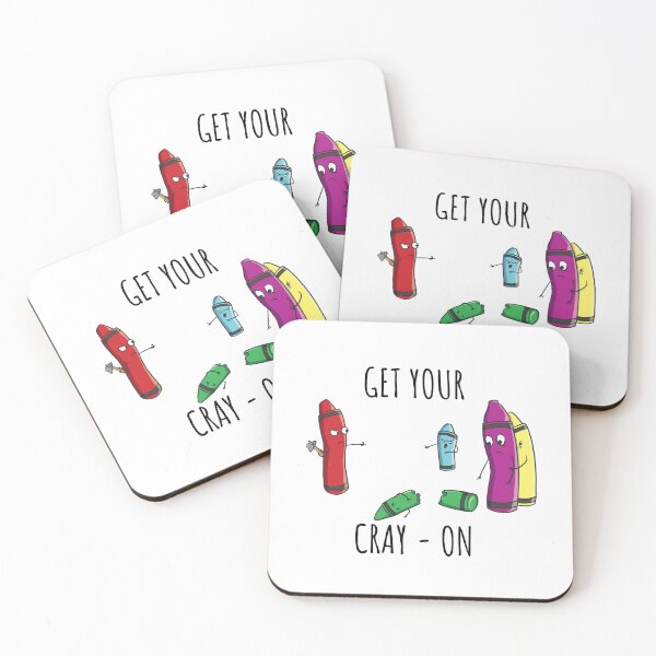 Item preview, Get your Cray On designed and sold by ZartyDesigns.