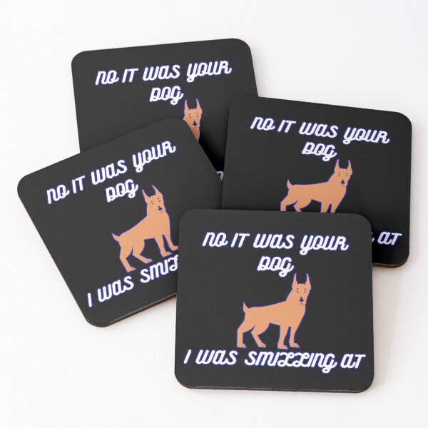 Item preview, It was your dog i was smilling at designed and sold by ArTips.
