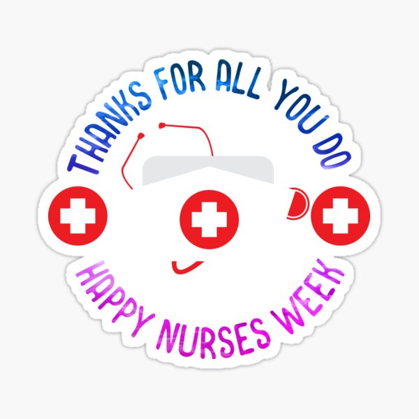 Item preview, Thanks For all You Do Happy Nurses Week  designed and sold by CreatorZones.