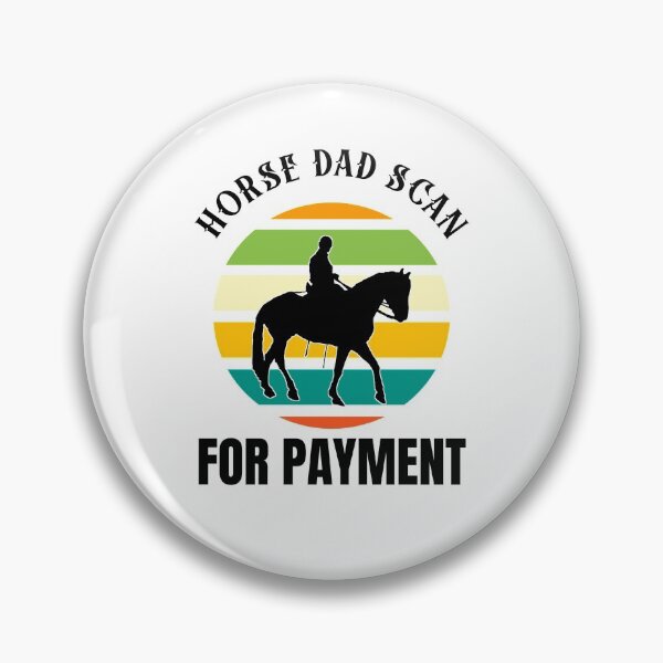 Item preview, Horse Dad Scan For Payment designed and sold by sasijaya.