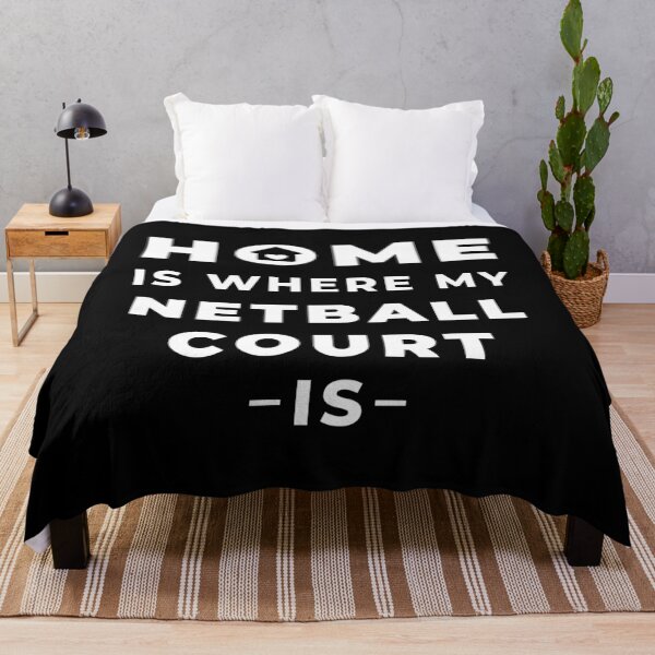 Item preview, Home is where my netball court is designed and sold by TheGreenGoat.
