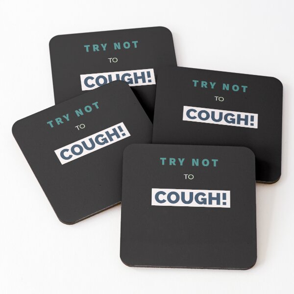 Item preview, Try not to laugh cough designed and sold by Valicourt.