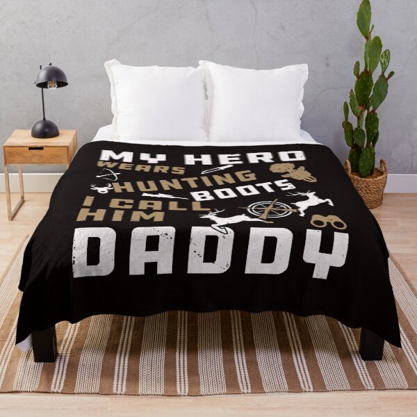 Item preview, MY HERO WEARS HUNTING BOOT I CALL HIM DADDY designed and sold by teemaker24.